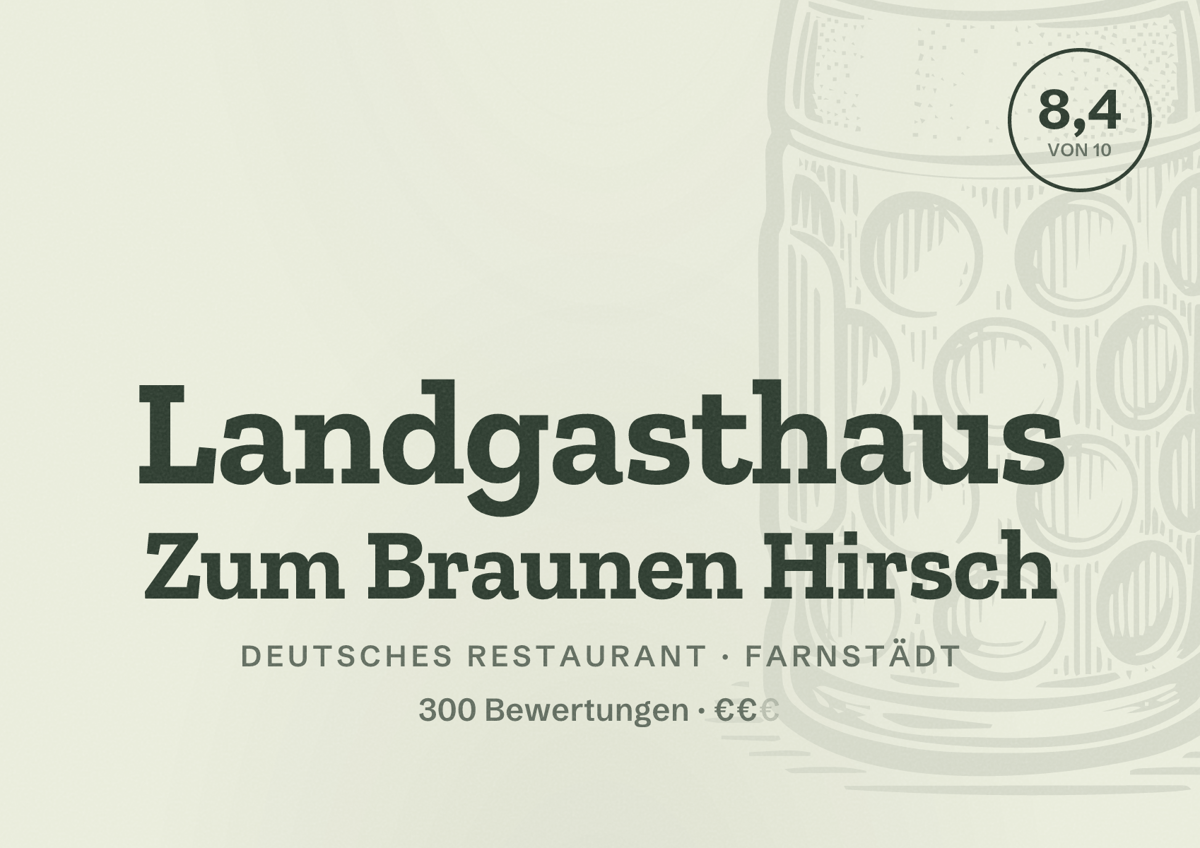 Illustriertes Poster von Landgasthaus Zum Braunen Hirsch, Deutsches Restaurant in Farnstädt: Bewertung 8,4 von 10 aus 300 Bewertungen, Preisniveau €€