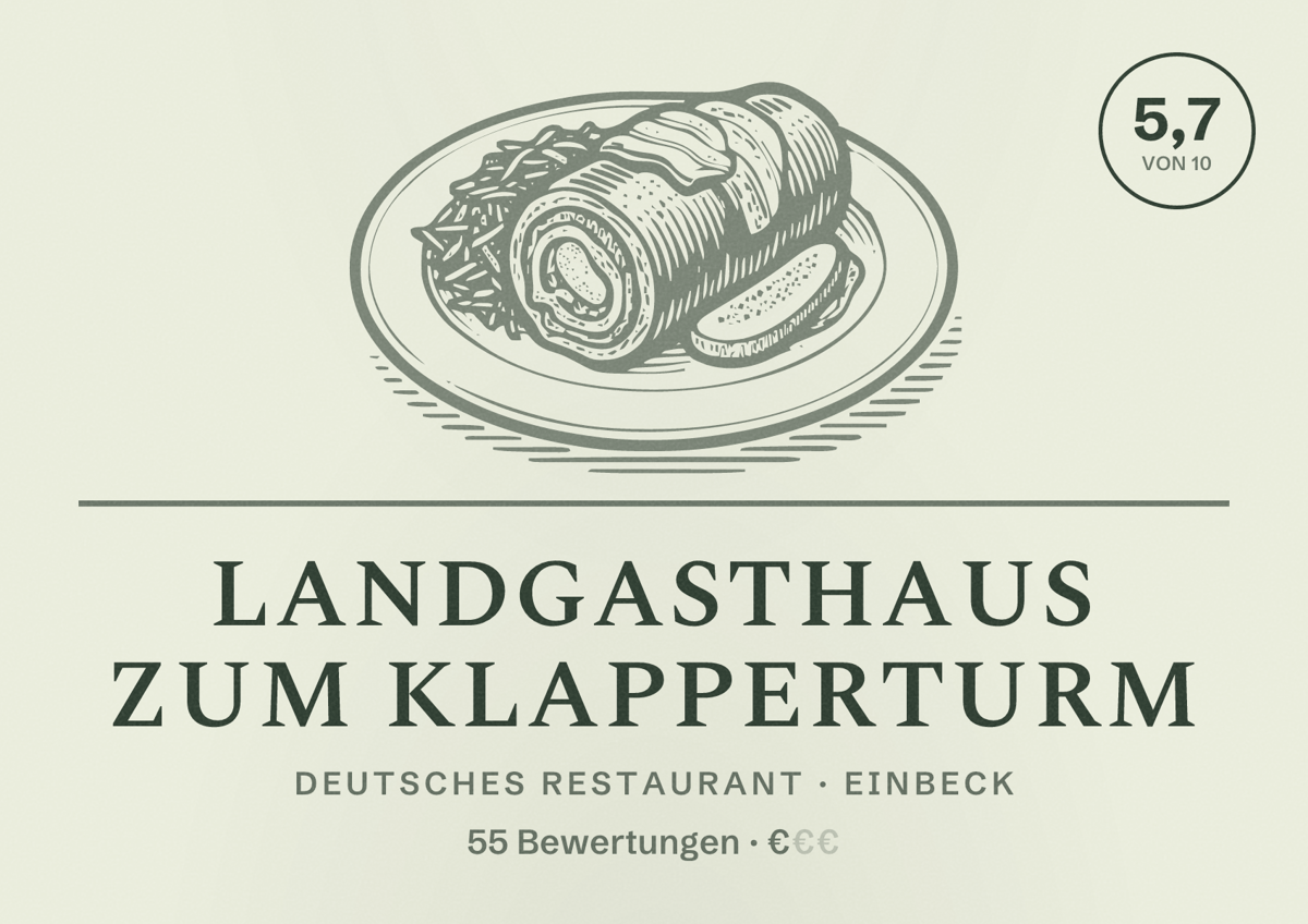 Illustriertes Poster von Landgasthaus Zum Klapperturm, Deutsches Restaurant in Einbeck: Bewertung 5,7 von 10 aus 55 Bewertungen, Preisniveau €