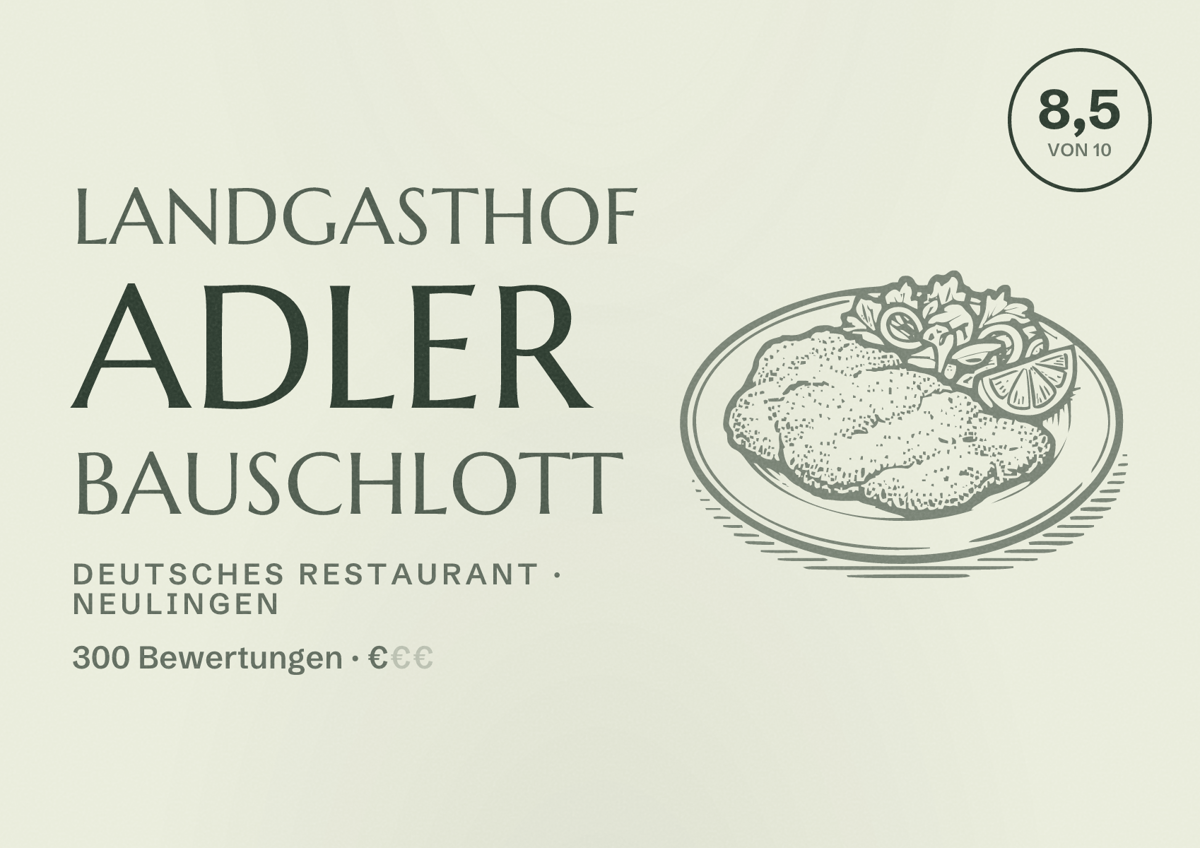 Illustriertes Poster von Landgasthof Adler Bauschlott, Deutsches Restaurant in Neulingen: Bewertung 8,5 von 10 aus 300 Bewertungen, Preisniveau €