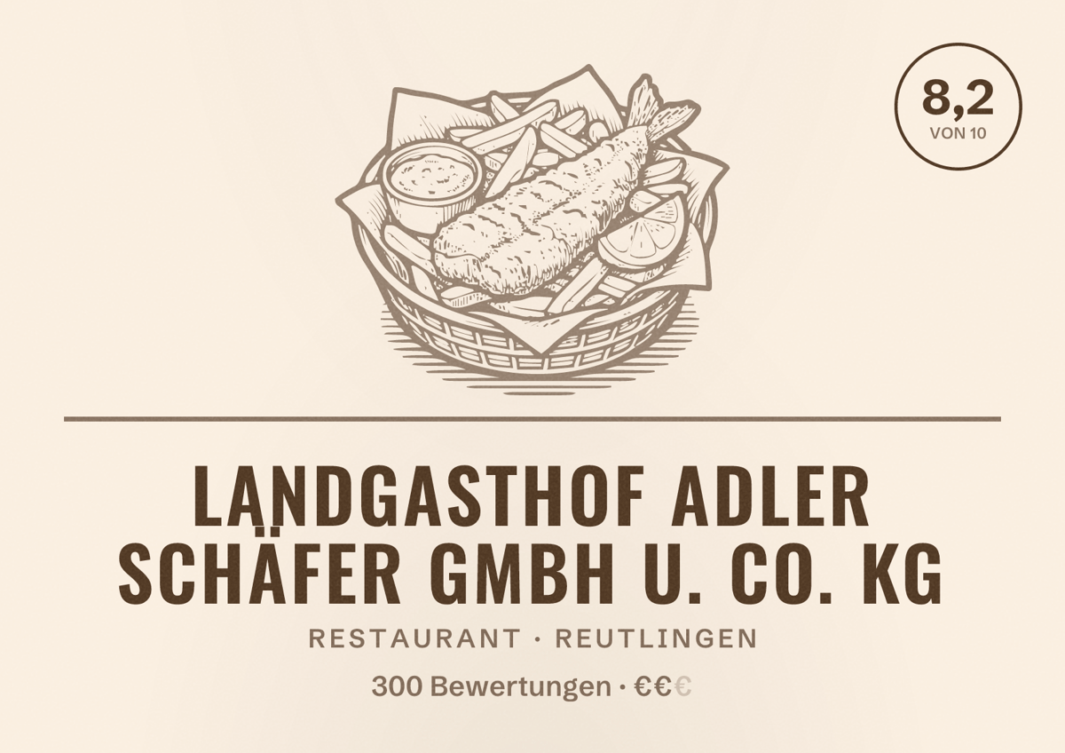 Illustriertes Poster von Landgasthof Adler Schäfer GmbH u. Co. KG, Restaurant in Reutlingen: Bewertung 8,2 von 10 aus 300 Bewertungen, Preisniveau €€