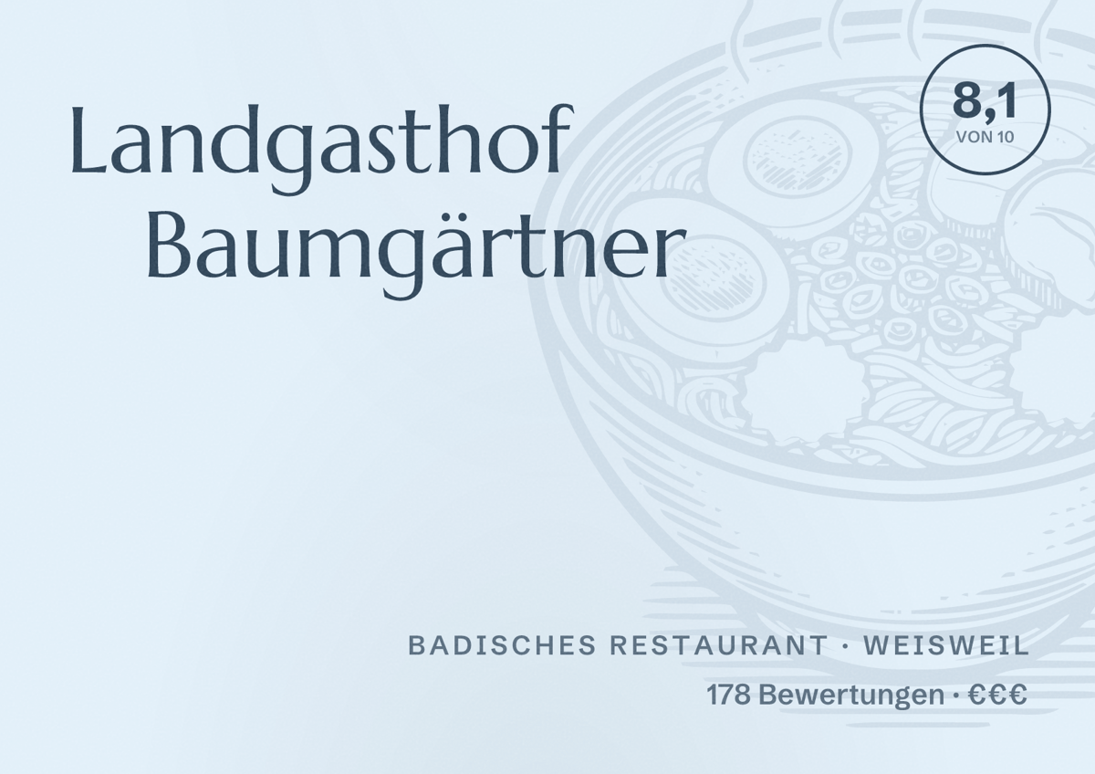 Illustriertes Poster von Landgasthof Baumgärtner, Badisches Restaurant in Weisweil: Bewertung 8,1 von 10 aus 178 Bewertungen, Preisniveau €€€