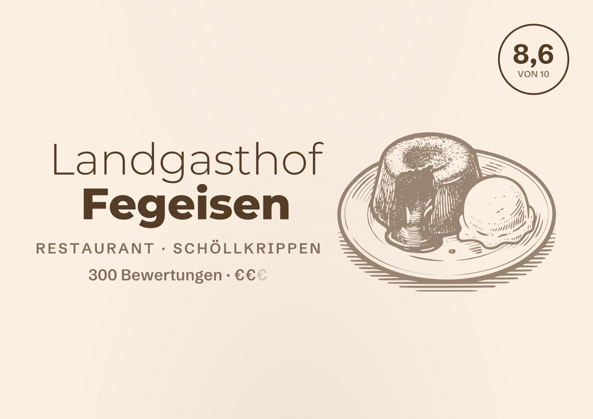Illustriertes Poster von Landgasthof Fegeisen, Restaurant in Schöllkrippen: Bewertung 8,6 von 10 aus 300 Bewertungen, Preisniveau €€