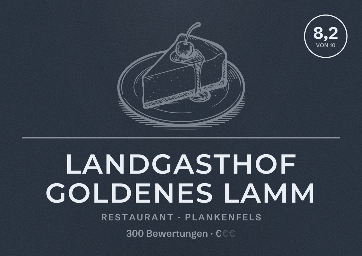 Illustriertes Poster von Landgasthof Goldenes Lamm, Restaurant in Plankenfels: Bewertung 8,2 von 10 aus 300 Bewertungen, Preisniveau €