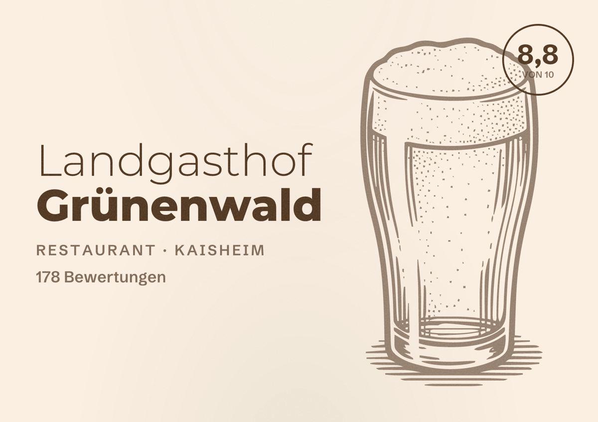 Illustriertes Poster von Landgasthof Grünenwald, Restaurant in Kaisheim: Bewertung 8,8 von 10 aus 178 Bewertungen