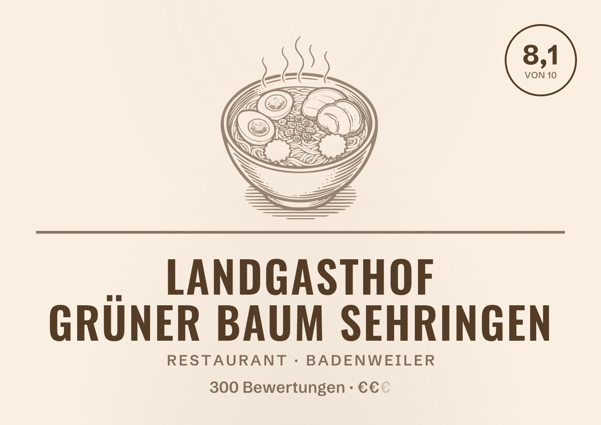 Illustriertes Poster von Landgasthof Grüner Baum Sehringen, Restaurant in Badenweiler: Bewertung 8,1 von 10 aus 300 Bewertungen, Preisniveau €€