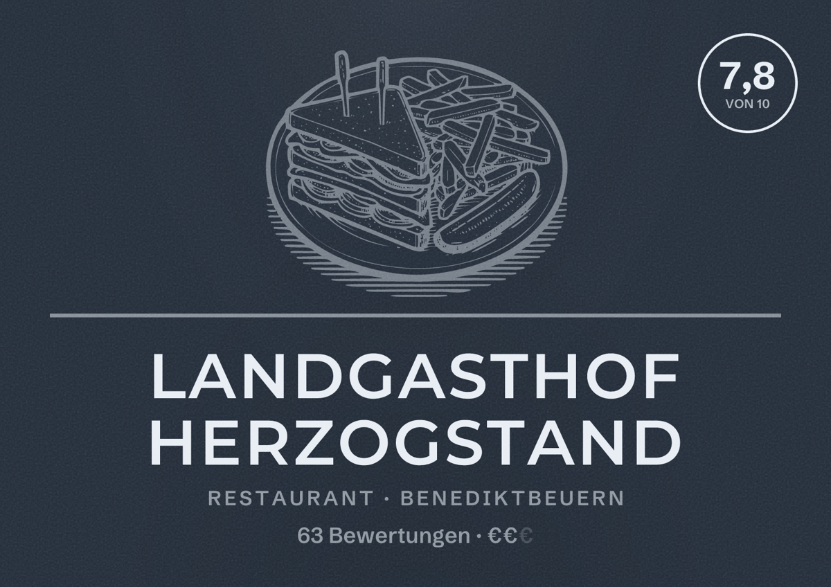 Illustriertes Poster von Landgasthof Herzogstand, Restaurant in Benediktbeuern: Bewertung 7,8 von 10 aus 63 Bewertungen, Preisniveau €€