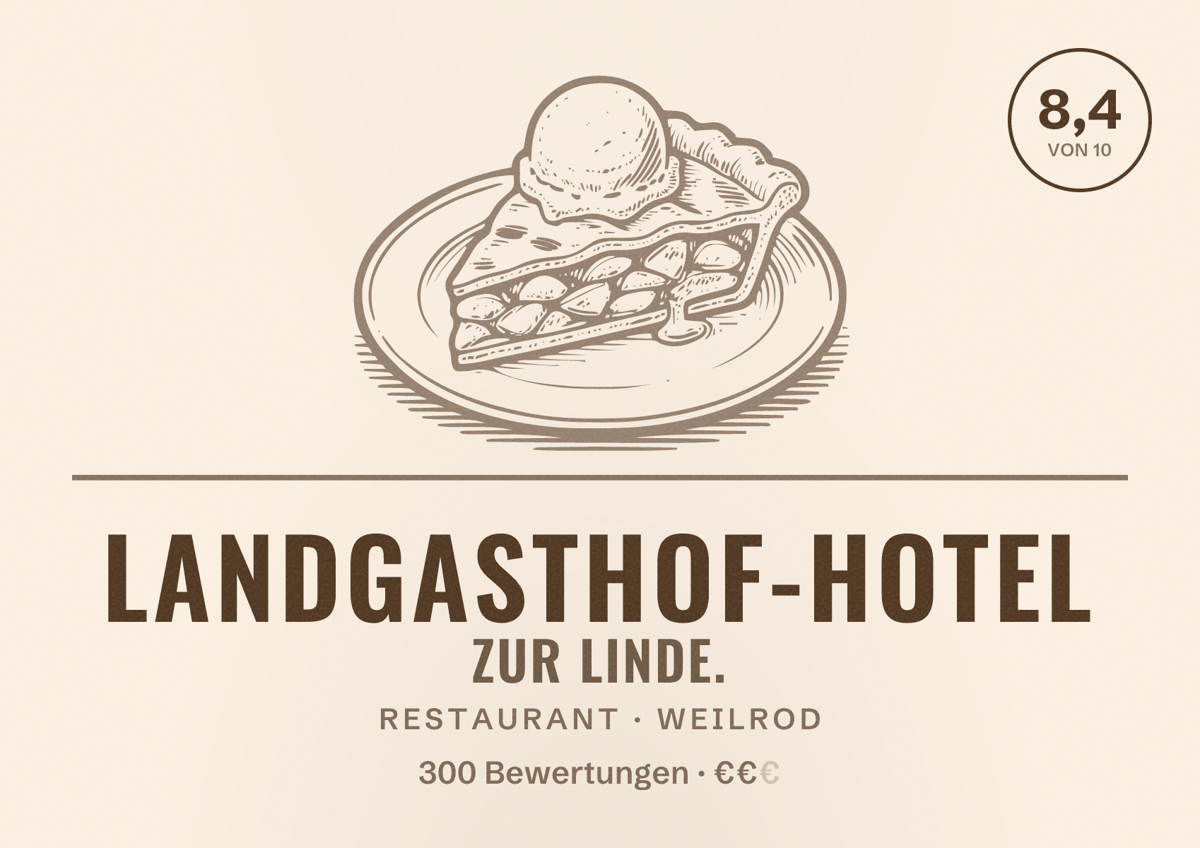 Illustriertes Poster von Landgasthof-Hotel zur Linde., Restaurant in Weilrod: Bewertung 8,4 von 10 aus 300 Bewertungen, Preisniveau €€