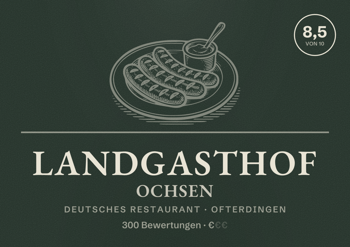 Illustriertes Poster von Landgasthof Ochsen, Deutsches Restaurant in Ofterdingen: Bewertung 8,5 von 10 aus 300 Bewertungen, Preisniveau €