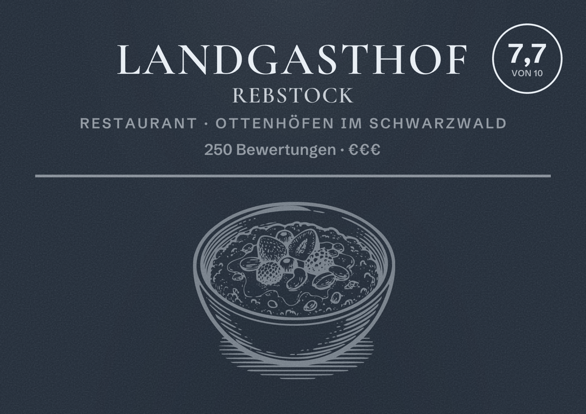 Illustriertes Poster von Landgasthof Rebstock, Restaurant in Ottenhöfen im Schwarzwald: Bewertung 7,7 von 10 aus 250 Bewertungen, Preisniveau €€€