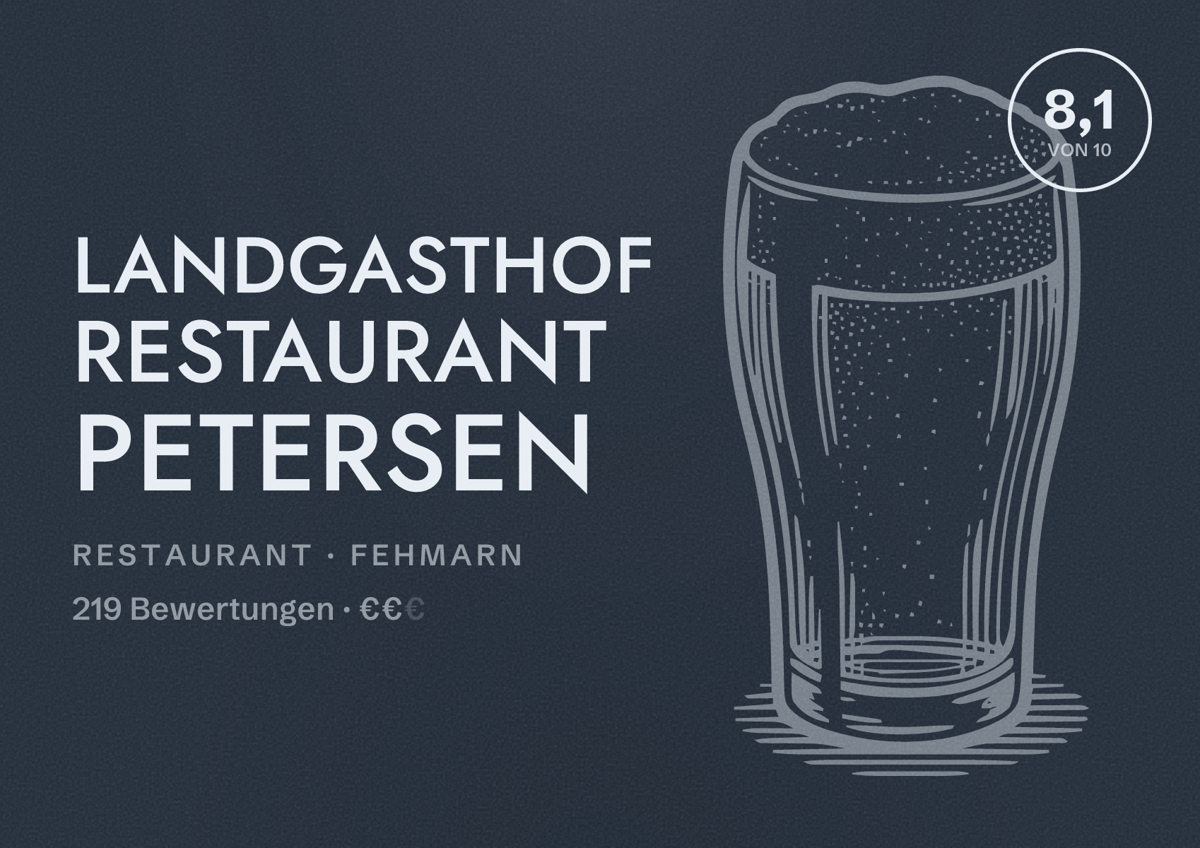 Illustriertes Poster von Landgasthof Restaurant Petersen, Restaurant in Fehmarn: Bewertung 8,1 von 10 aus 219 Bewertungen, Preisniveau €€