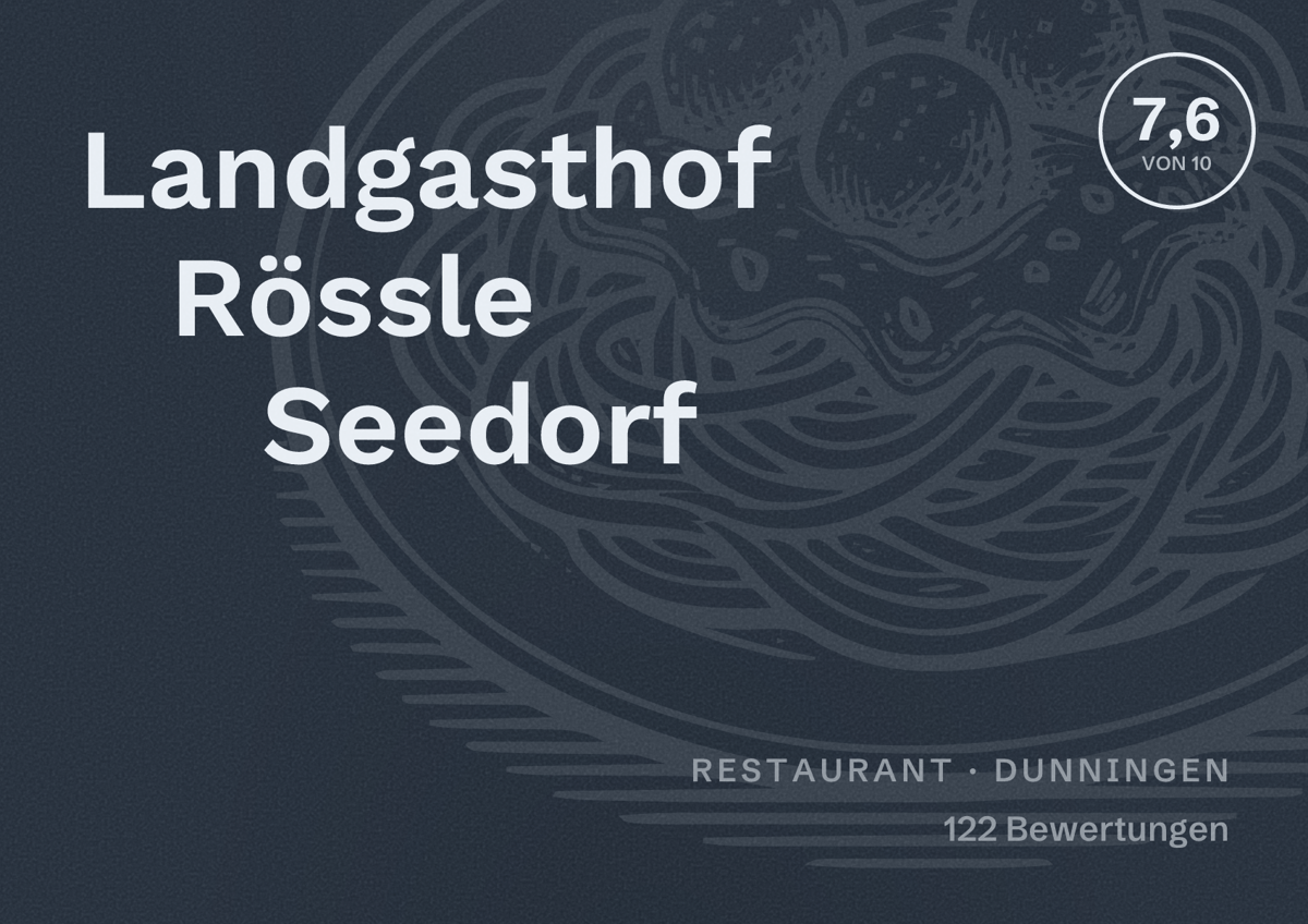 Illustriertes Poster von Landgasthof Rössle Seedorf, Restaurant in Dunningen: Bewertung 7,6 von 10 aus 122 Bewertungen