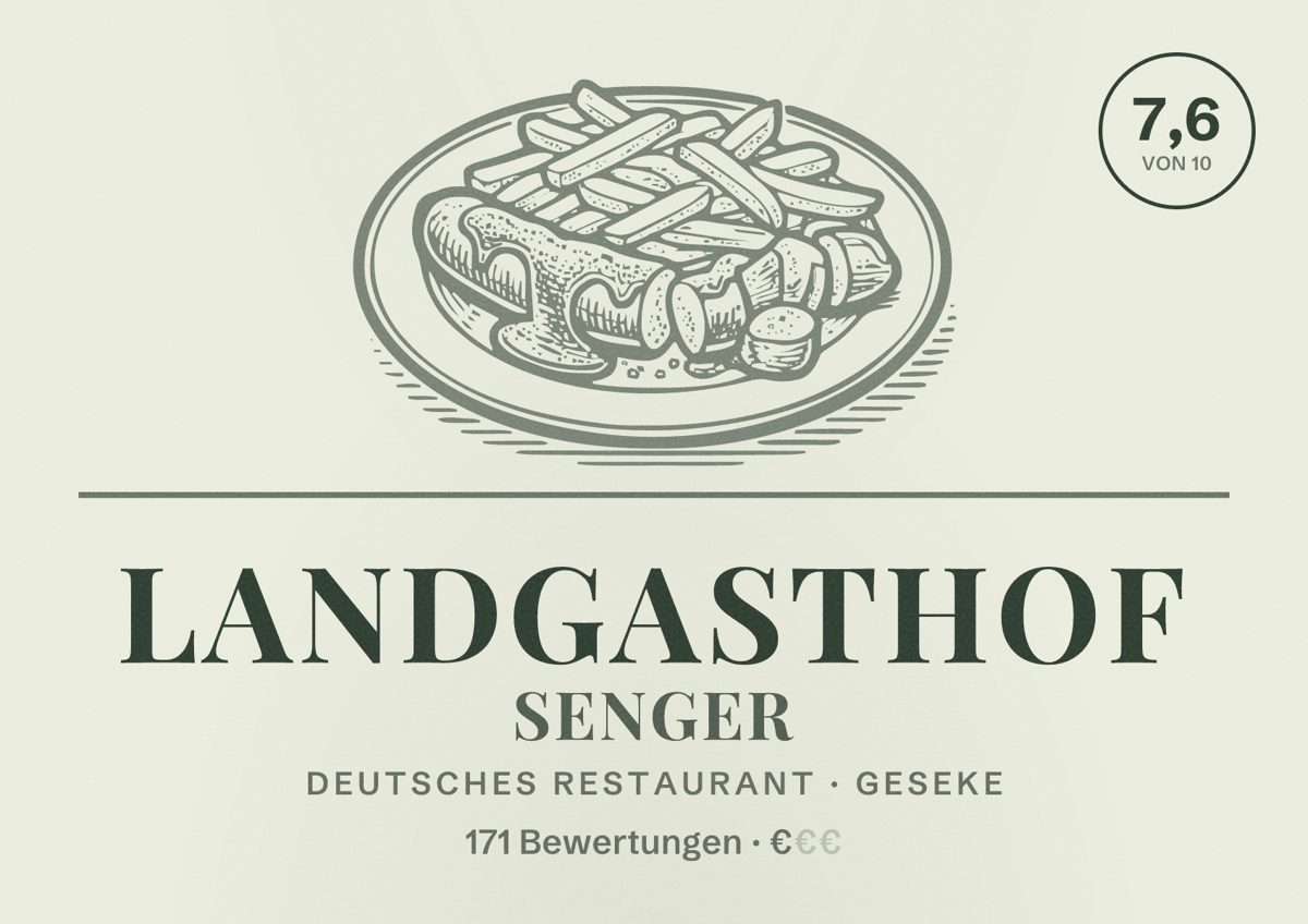 Illustriertes Poster von Landgasthof Senger, Deutsches Restaurant in Geseke: Bewertung 7,6 von 10 aus 171 Bewertungen, Preisniveau €