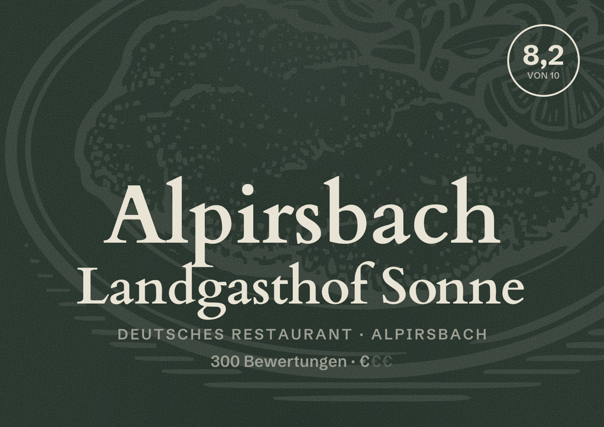 Illustriertes Poster von Alpirsbach Landgasthof Sonne, Deutsches Restaurant in Alpirsbach: Bewertung 8,2 von 10 aus 300 Bewertungen, Preisniveau €
