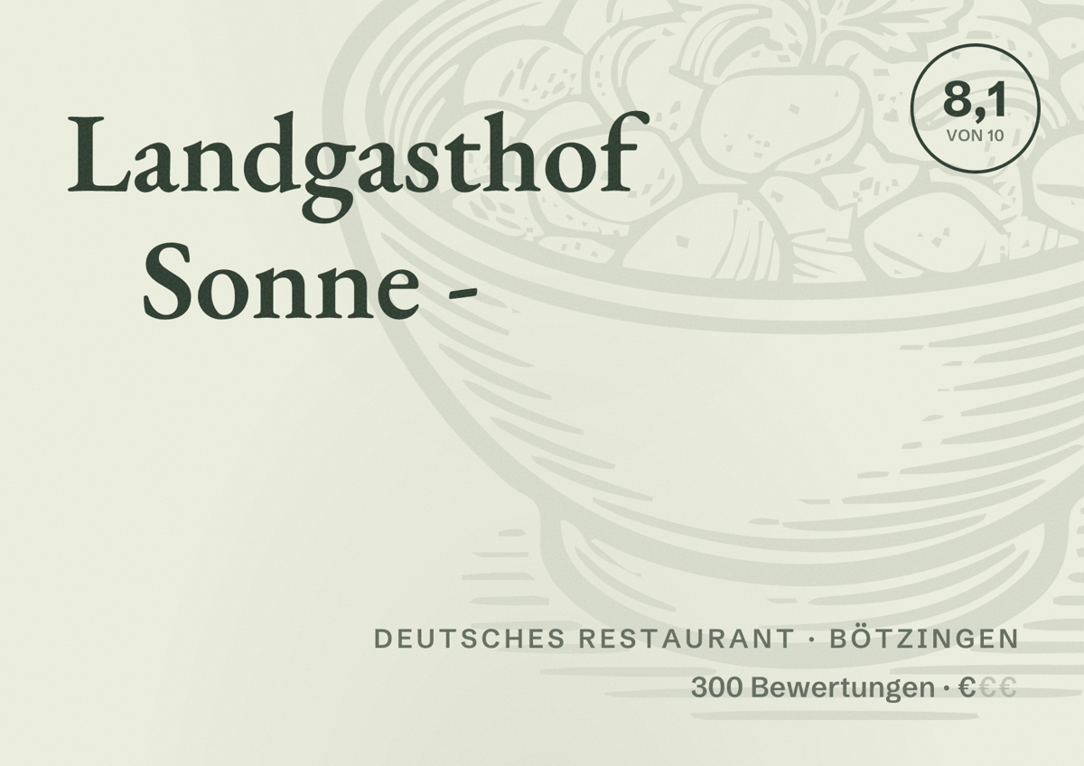 Illustriertes Poster von Landgasthof Sonne -, Deutsches Restaurant in Bötzingen: Bewertung 8,1 von 10 aus 300 Bewertungen, Preisniveau €