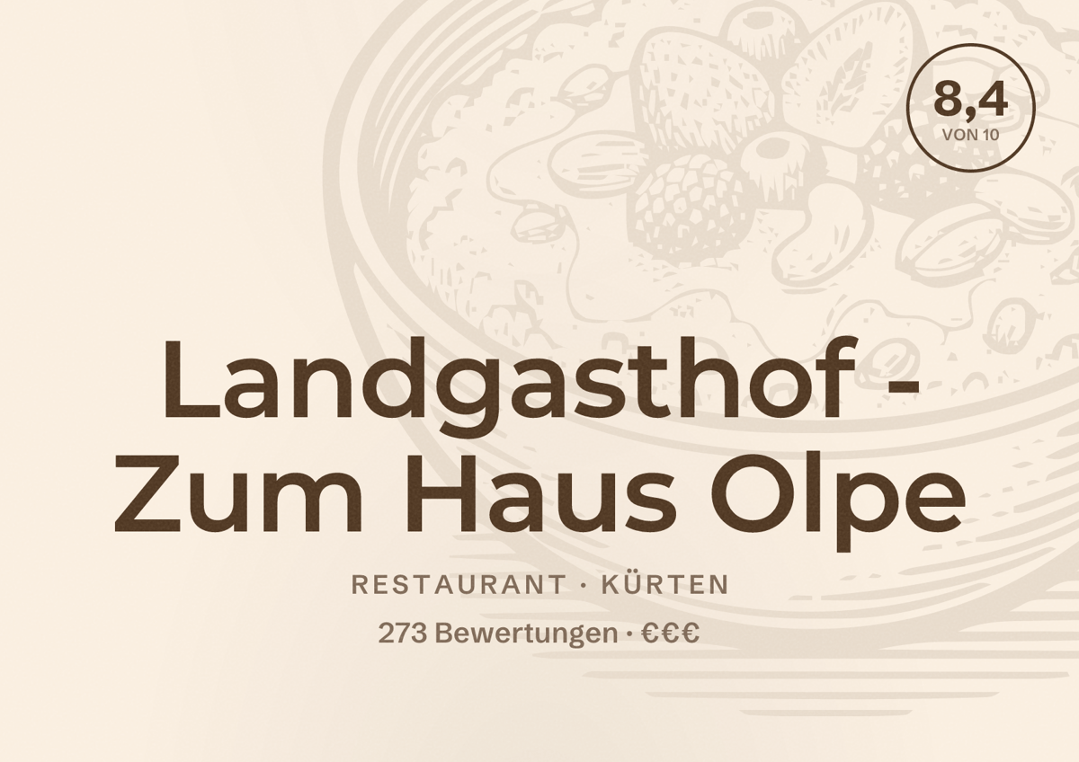 Illustriertes Poster von Landgasthof - Zum Haus Olpe, Restaurant in Kürten: Bewertung 8,4 von 10 aus 273 Bewertungen, Preisniveau €€€