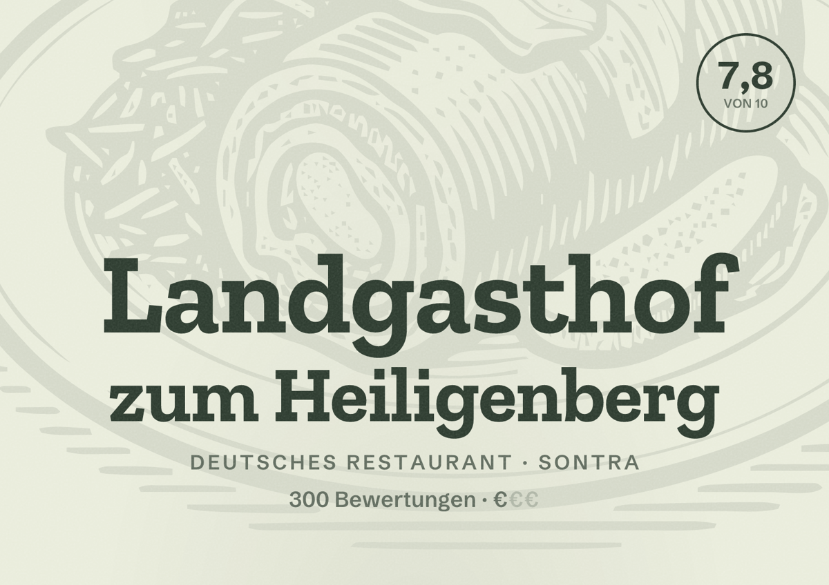 Illustriertes Poster von Landgasthof zum Heiligenberg, Deutsches Restaurant in Sontra: Bewertung 7,8 von 10 aus 300 Bewertungen, Preisniveau €
