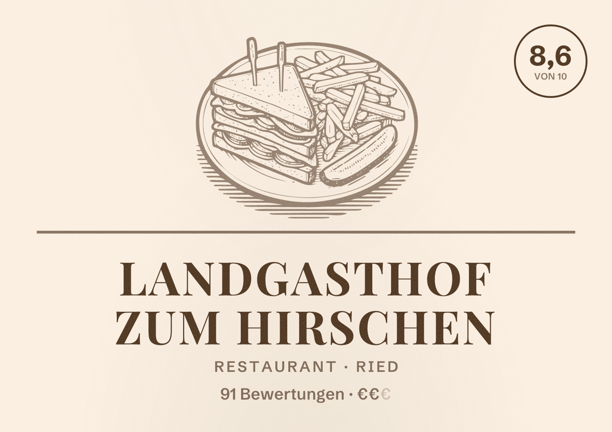 Illustriertes Poster von Landgasthof zum Hirschen, Restaurant in Ried: Bewertung 8,6 von 10 aus 91 Bewertungen, Preisniveau €€