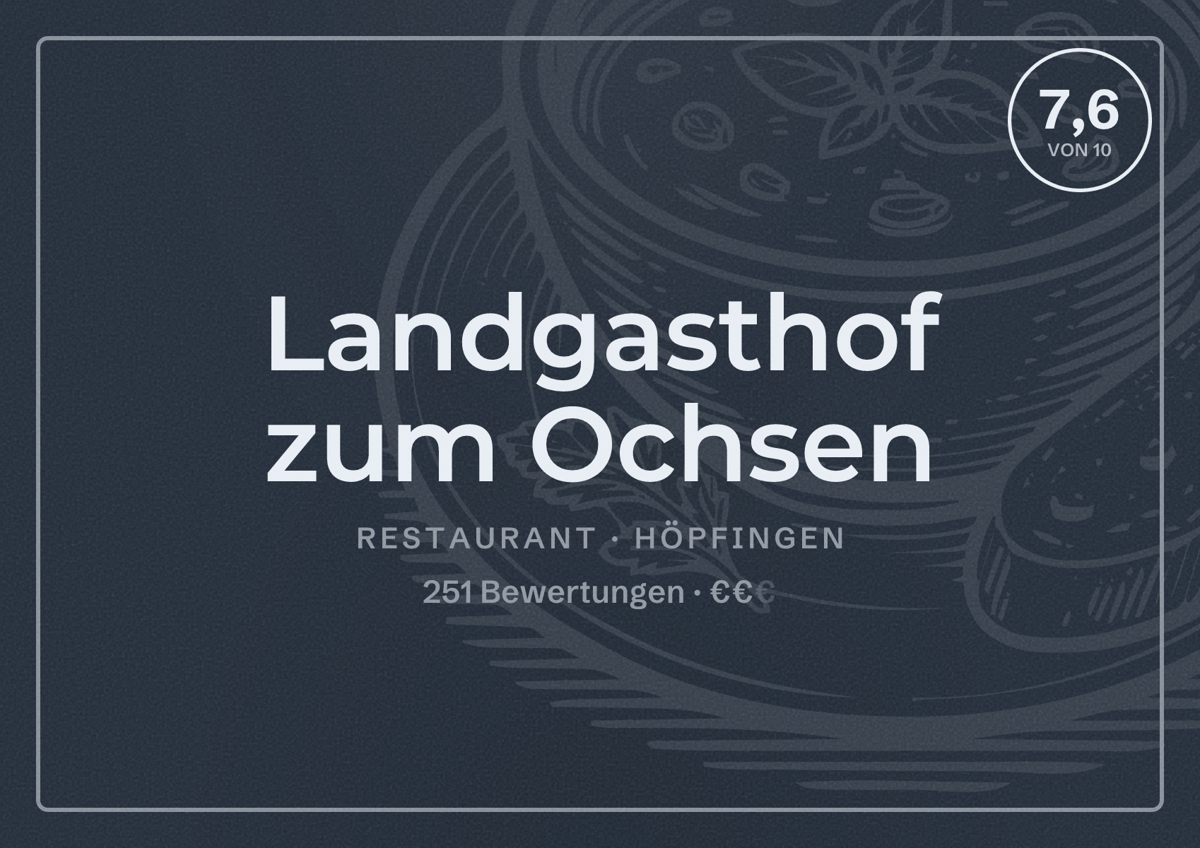 Illustriertes Poster von Landgasthof zum Ochsen, Restaurant in Höpfingen: Bewertung 7,6 von 10 aus 251 Bewertungen, Preisniveau €€