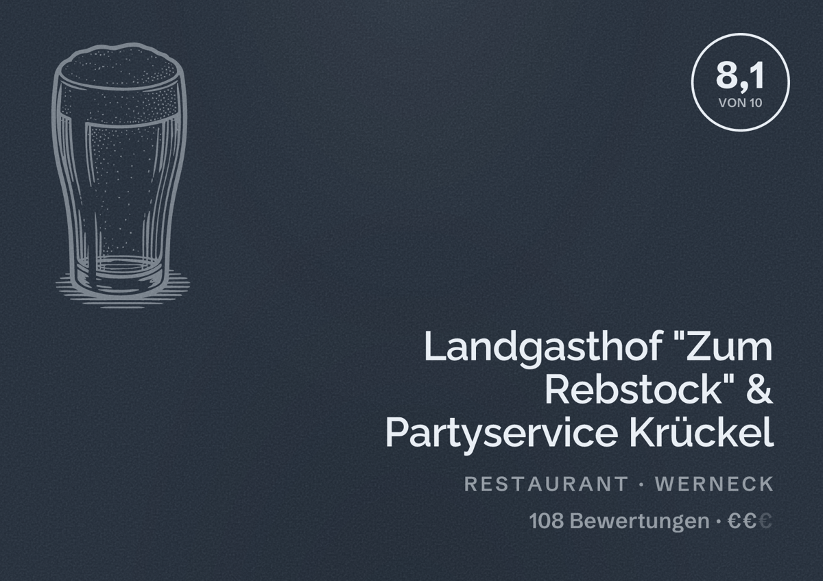Illustriertes Poster von Landgasthof "Zum Rebstock" & Partyservice Krückel, Restaurant in Werneck: Bewertung 8,1 von 10 aus 108 Bewertungen, Preisniveau €€