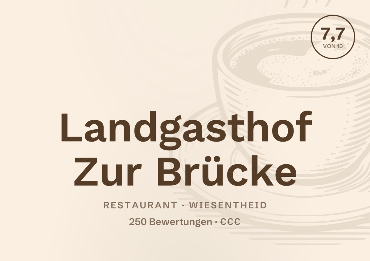 Illustriertes Poster von Landgasthof Zur Brücke, Restaurant in Wiesentheid: Bewertung 7,7 von 10 aus 250 Bewertungen, Preisniveau €€€