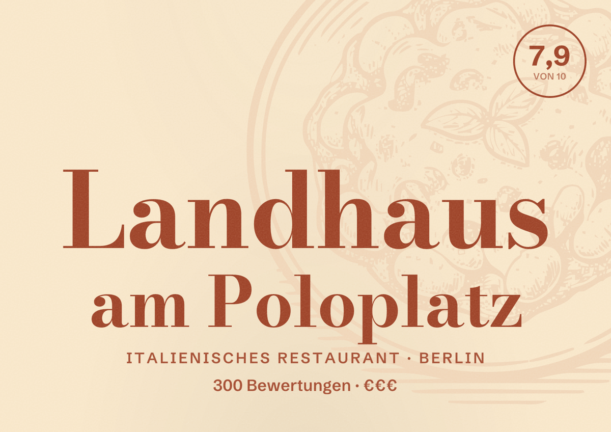 Illustriertes Poster von Landhaus am Poloplatz, Italienisches Restaurant in Berlin: Bewertung 7,9 von 10 aus 300 Bewertungen, Preisniveau €€€