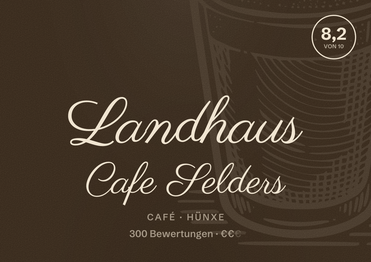 Illustriertes Poster von Landhaus Cafe Selders, Café in Hünxe: Bewertung 8,2 von 10 aus 300 Bewertungen, Preisniveau €€