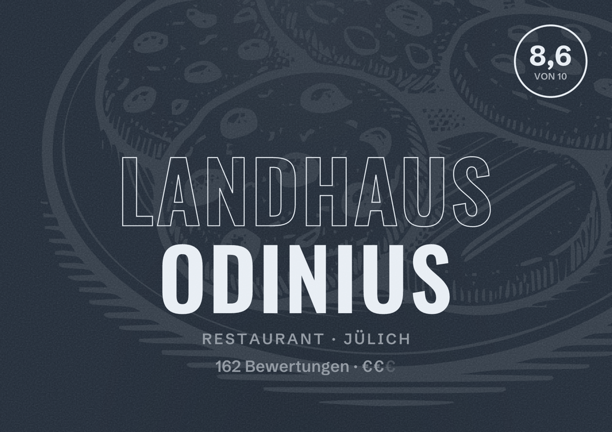 Illustriertes Poster von Landhaus Odinius, Restaurant in Jülich: Bewertung 8,6 von 10 aus 162 Bewertungen, Preisniveau €€