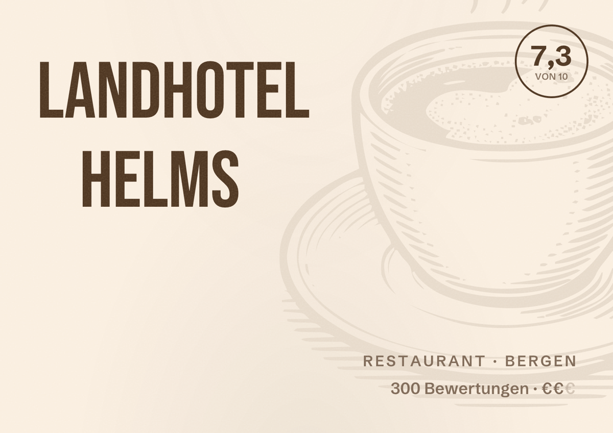 Illustriertes Poster von Landhotel Helms, Restaurant in Bergen: Bewertung 7,3 von 10 aus 300 Bewertungen, Preisniveau €€
