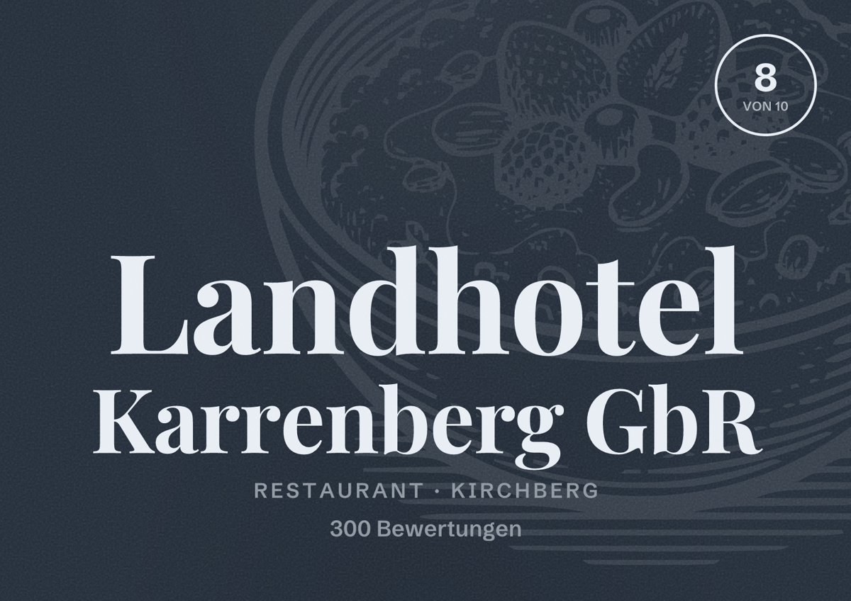 Illustriertes Poster von Landhotel Karrenberg GbR, Restaurant in Kirchberg: Bewertung 8 von 10 aus 300 Bewertungen