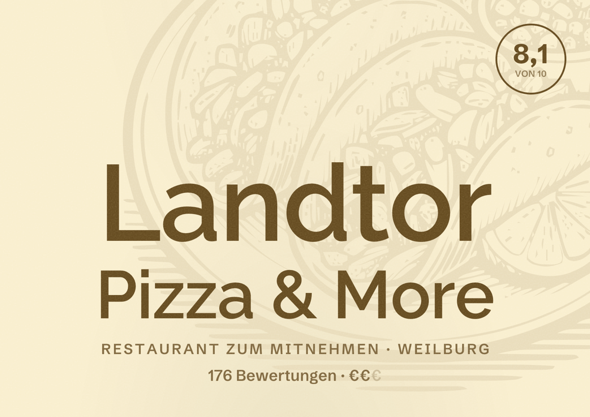 Illustriertes Poster von Landtor Pizza & More, Restaurant zum Mitnehmen in Weilburg: Bewertung 8,1 von 10 aus 176 Bewertungen, Preisniveau €€