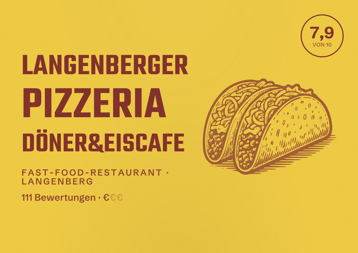 Illustriertes Poster von Langenberger Pizzeria döner&eiscafe, Fast-Food-Restaurant in Langenberg: Bewertung 7,9 von 10 aus 111 Bewertungen, Preisniveau €
