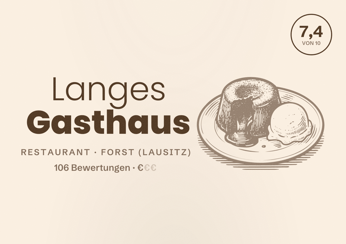 Illustriertes Poster von Langes Gasthaus, Restaurant in Forst (Lausitz): Bewertung 7,4 von 10 aus 106 Bewertungen, Preisniveau €