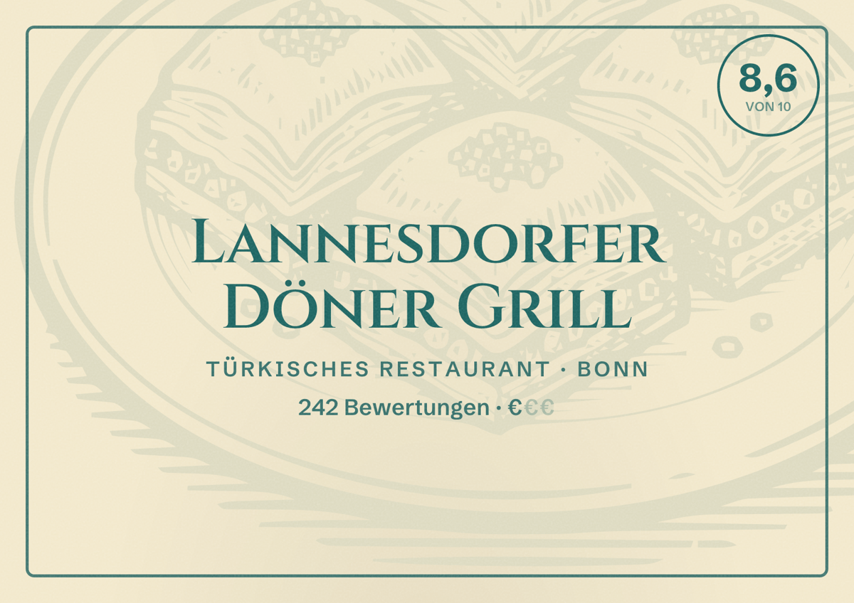 Illustriertes Poster von Lannesdorfer Döner Grill, Türkisches Restaurant in Bonn: Bewertung 8,6 von 10 aus 242 Bewertungen, Preisniveau €