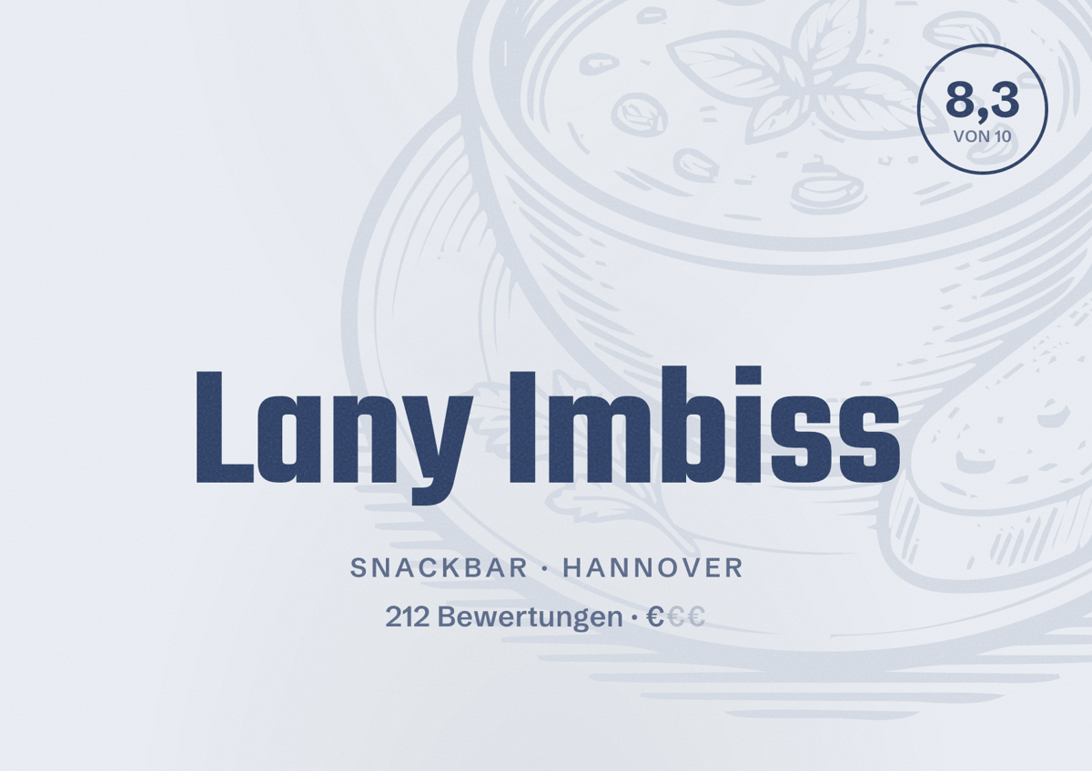 Illustriertes Poster von Lany Imbiss, Snackbar in Hannover: Bewertung 8,3 von 10 aus 212 Bewertungen, Preisniveau €