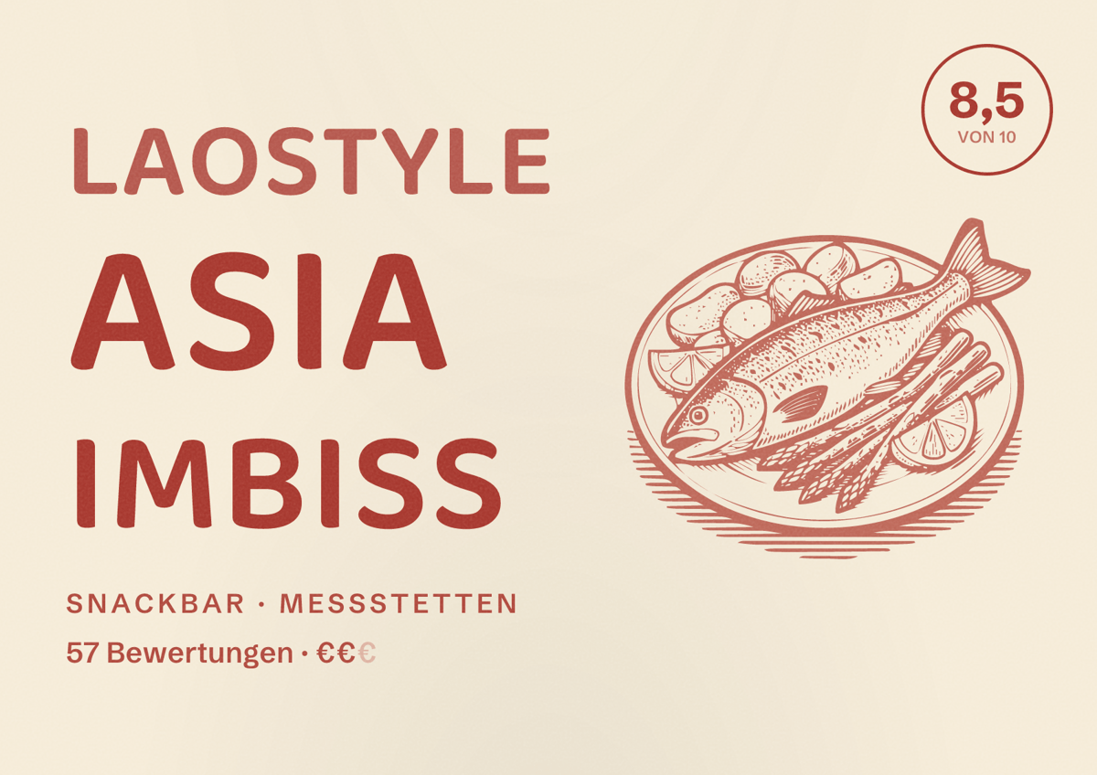 Illustriertes Poster von LaoStyle Asia Imbiss, Snackbar in Meßstetten: Bewertung 8,5 von 10 aus 57 Bewertungen, Preisniveau €€