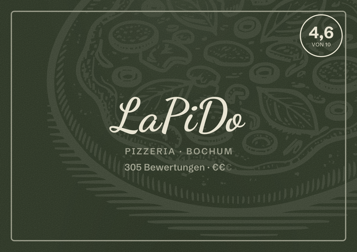 Illustriertes Poster von LaPiDo, Pizzeria in Bochum: Bewertung 4,6 von 10 aus 305 Bewertungen, Preisniveau €€