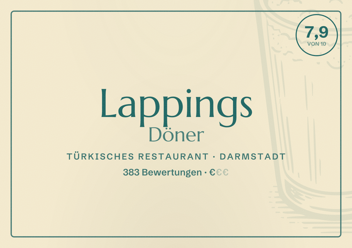 Illustriertes Poster von Lappings Döner, Türkisches Restaurant in Darmstadt: Bewertung 7,9 von 10 aus 383 Bewertungen, Preisniveau €