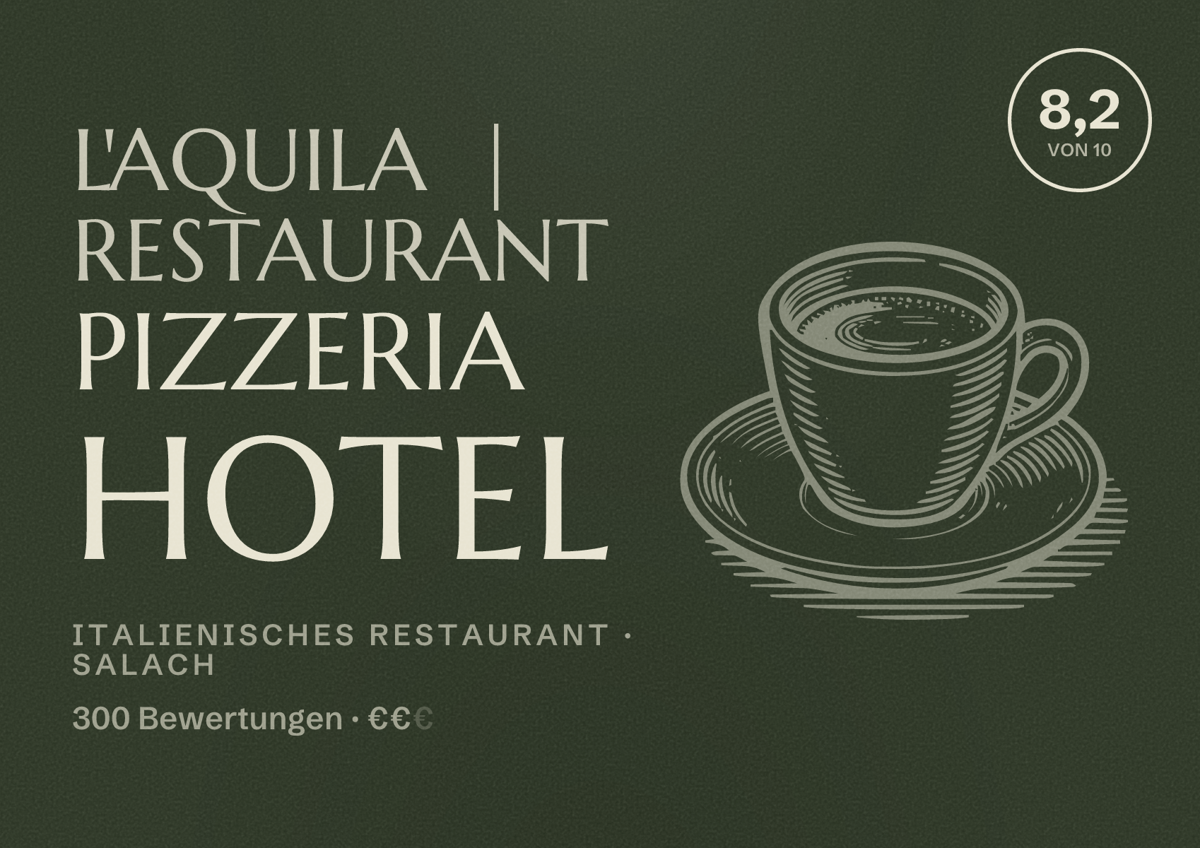Illustriertes Poster von L'Aquila | Restaurant Pizzeria Hotel, Italienisches Restaurant in Salach: Bewertung 8,2 von 10 aus 300 Bewertungen, Preisniveau €€