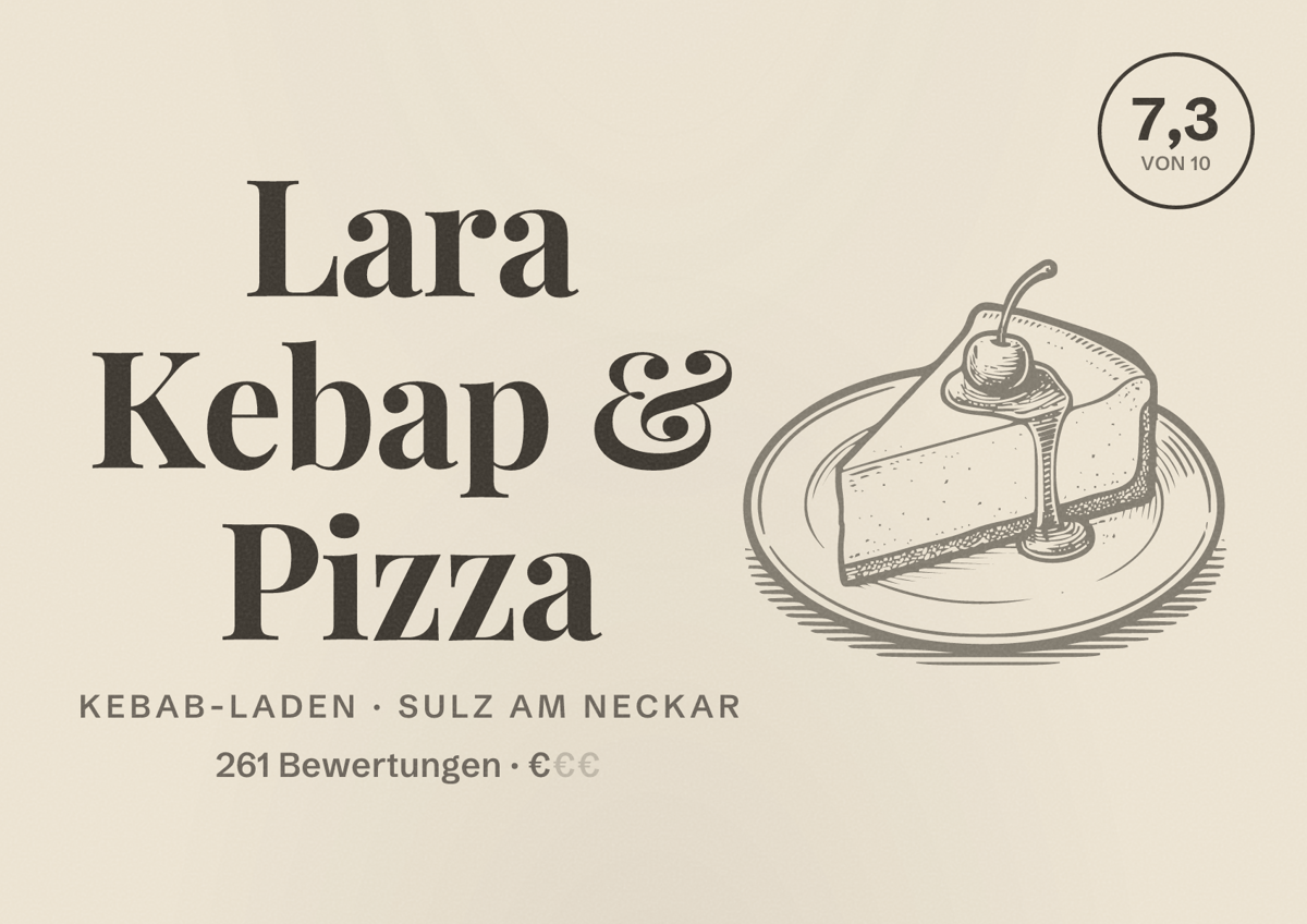 Illustriertes Poster von Lara Kebap & Pizza, Kebab-Laden in Sulz am Neckar: Bewertung 7,3 von 10 aus 261 Bewertungen, Preisniveau €