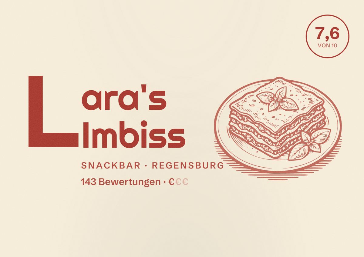 Illustriertes Poster von Lara's Imbiss, Snackbar in Regensburg: Bewertung 7,6 von 10 aus 143 Bewertungen, Preisniveau €