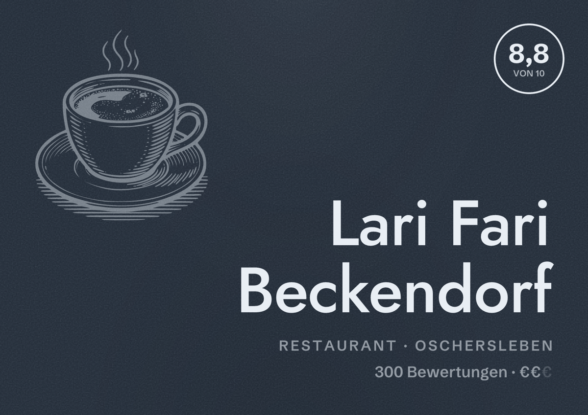 Illustriertes Poster von Lari Fari Beckendorf, Restaurant in Oschersleben: Bewertung 8,8 von 10 aus 300 Bewertungen, Preisniveau €€