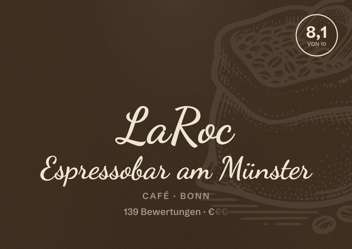 Illustriertes Poster von LaRoc Espressobar am Münster, Café in Bonn: Bewertung 8,1 von 10 aus 139 Bewertungen, Preisniveau €
