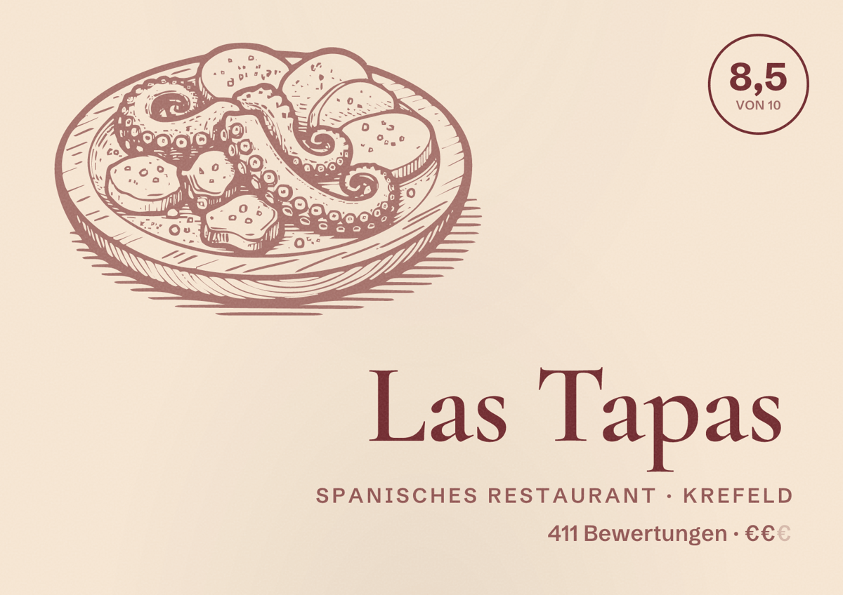 Illustriertes Poster von Las Tapas, Spanisches Restaurant in Krefeld: Bewertung 8,5 von 10 aus 411 Bewertungen, Preisniveau €€