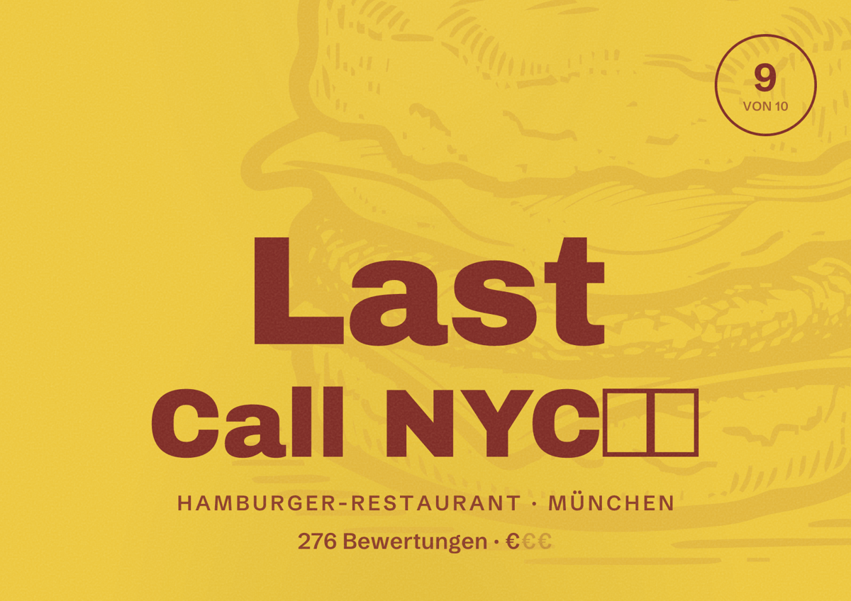 Illustriertes Poster von Last Call NYC❤️, Hamburger-Restaurant in München: Bewertung 9 von 10 aus 276 Bewertungen, Preisniveau €