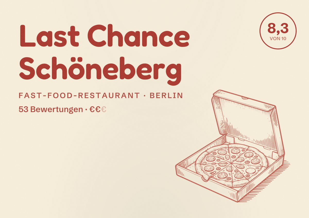 Illustriertes Poster von Last Chance Schöneberg, Fast-Food-Restaurant in Berlin: Bewertung 8,3 von 10 aus 53 Bewertungen, Preisniveau €€