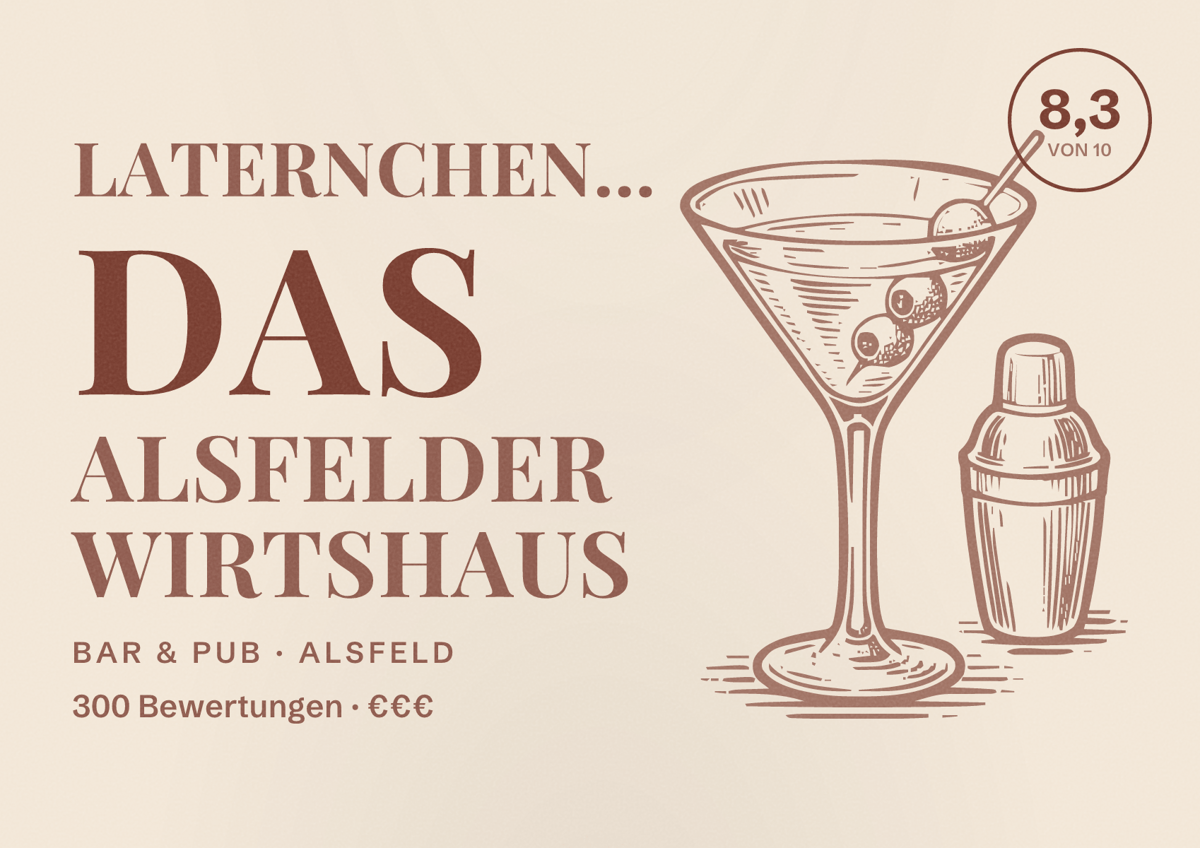 Illustriertes Poster von Laternchen… das Alsfelder Wirtshaus, Bar & Pub in Alsfeld: Bewertung 8,3 von 10 aus 300 Bewertungen, Preisniveau €€€