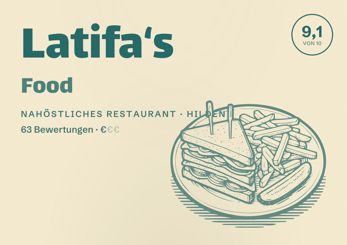 Illustriertes Poster von Latifa‘s Food, Nahöstliches Restaurant in Hilden: Bewertung 9,1 von 10 aus 63 Bewertungen, Preisniveau €