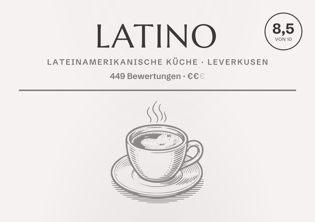 Illustriertes Poster von Latino, Lateinamerikanische Küche in Leverkusen: Bewertung 8,5 von 10 aus 449 Bewertungen, Preisniveau €€