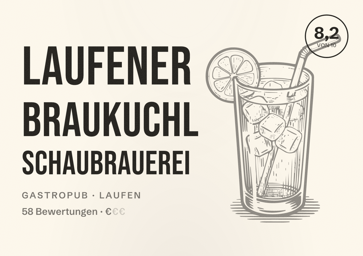Illustriertes Poster von Laufener Braukuchl Schaubrauerei, Gastropub in Laufen: Bewertung 8,2 von 10 aus 58 Bewertungen, Preisniveau €