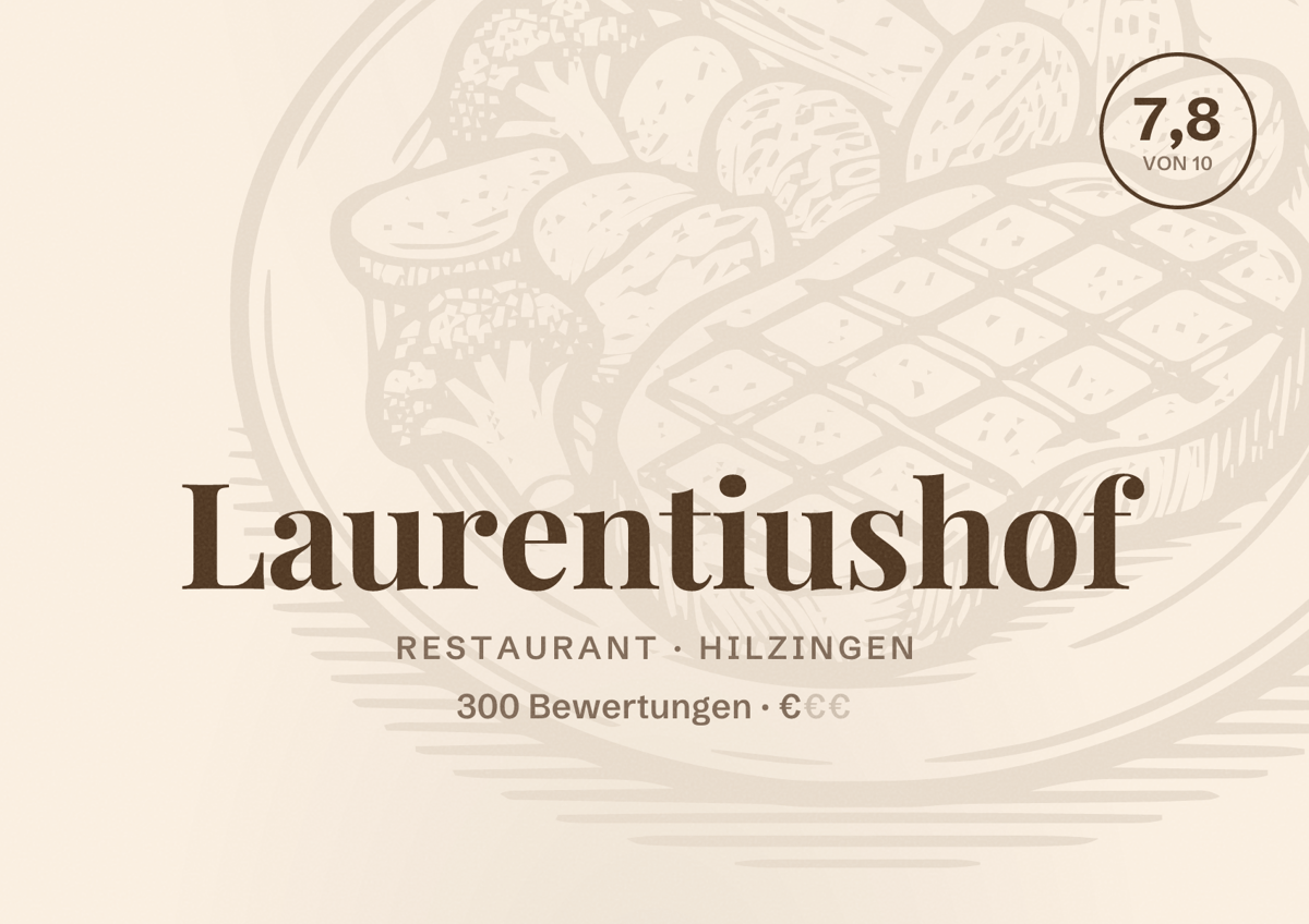Illustriertes Poster von Laurentiushof, Restaurant in Hilzingen: Bewertung 7,8 von 10 aus 300 Bewertungen, Preisniveau €